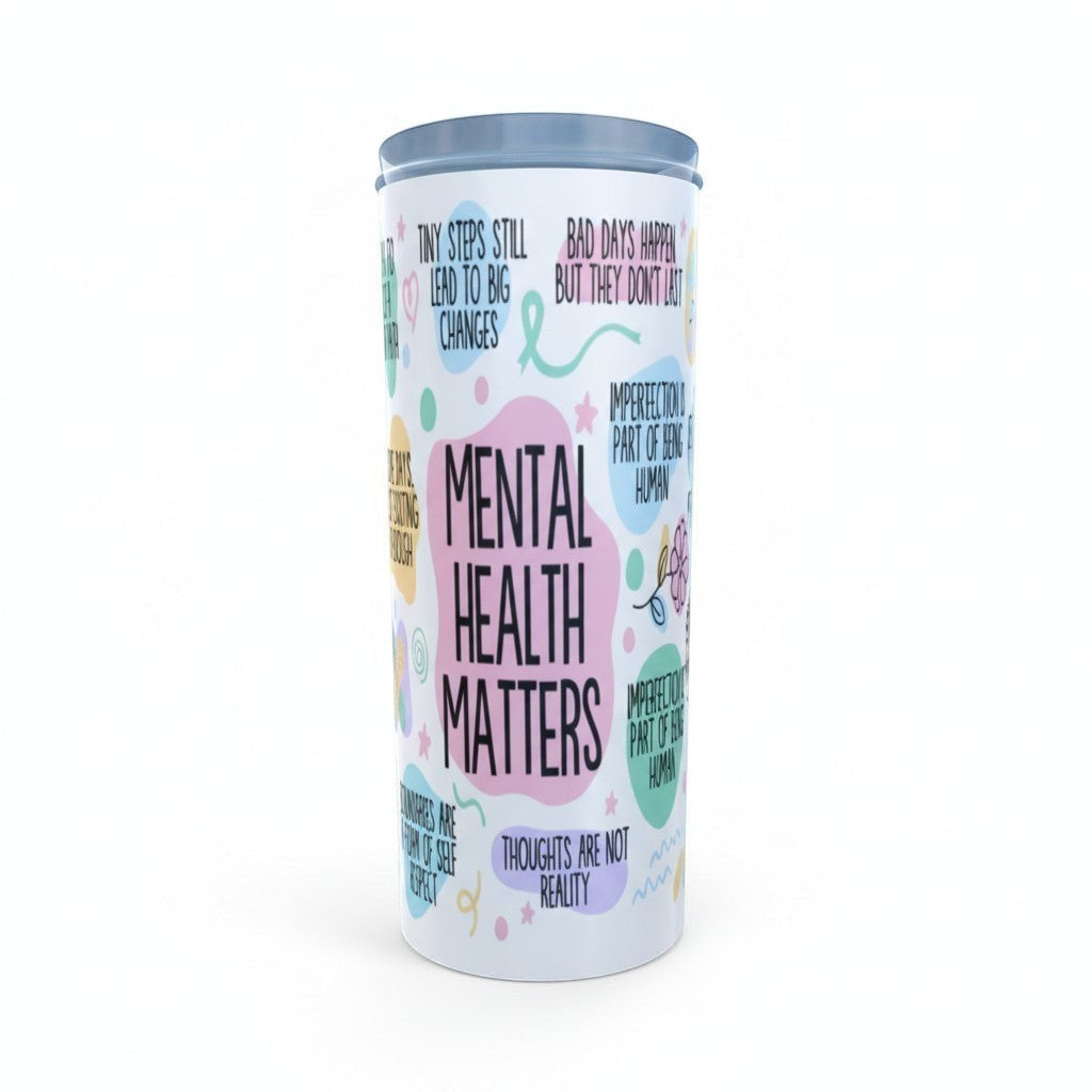 Tumbler with motivational phrases about mental health on a white background