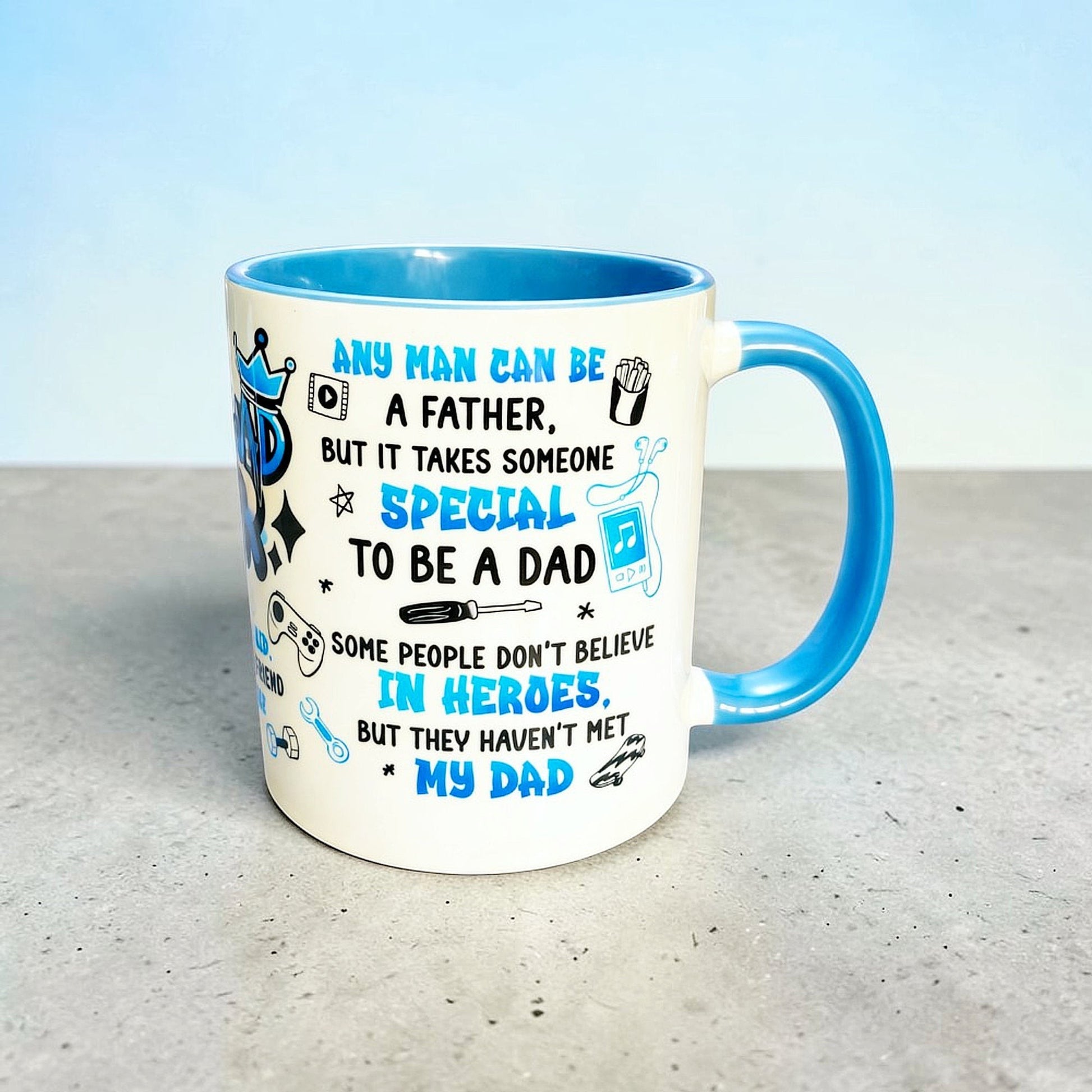 Light blue inner and handle mug with motivational quote about being a father hand printed UK