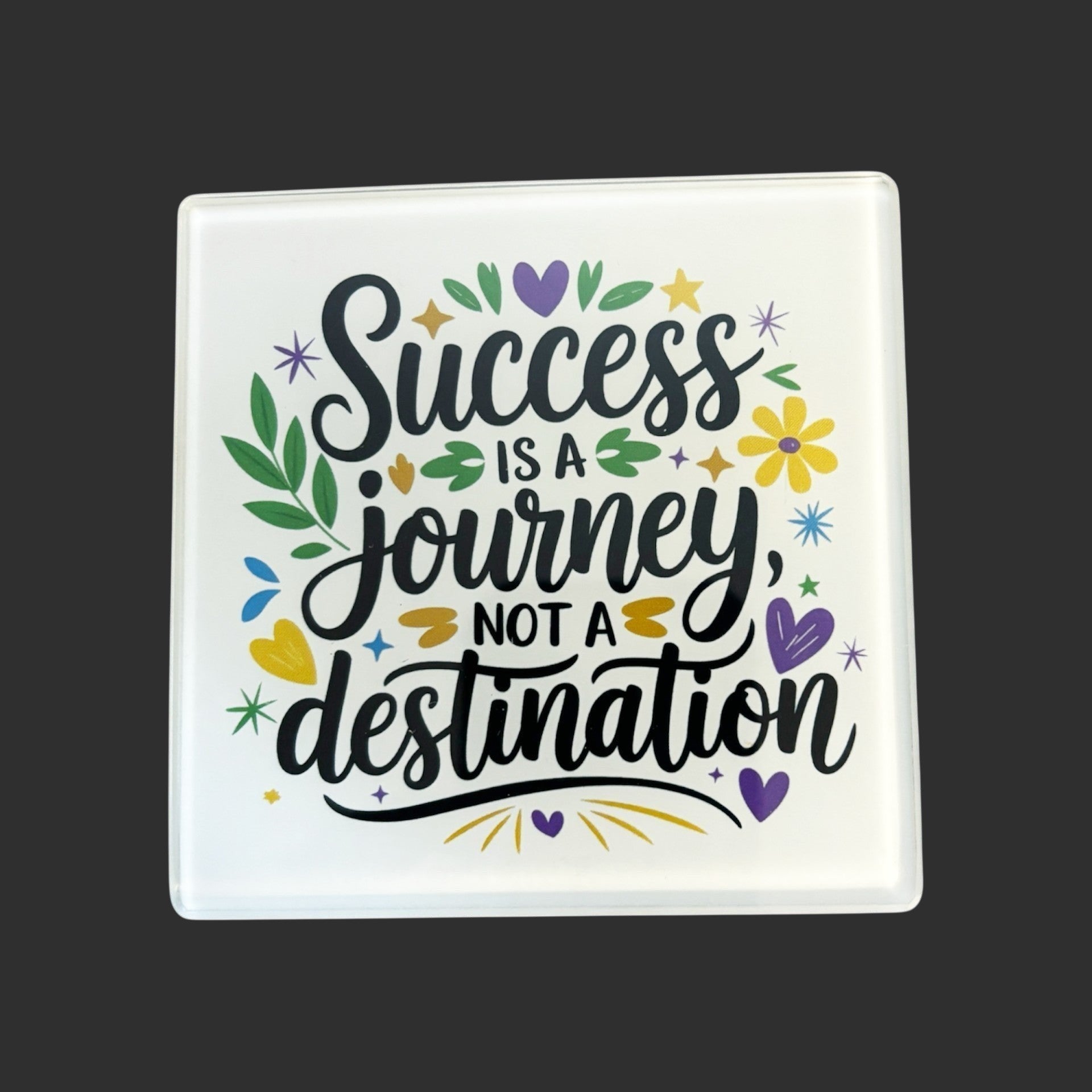 hand printed UK square glass coaster motivational quote success is a journey not a destination