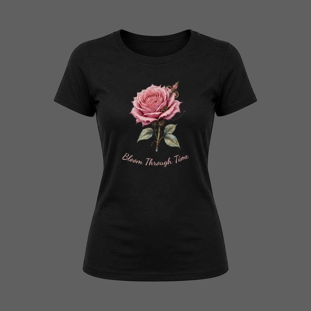 Front view of a black women's fitted t-shirt featuring a pink steampunk rose design with the words "Bloom Through Time".